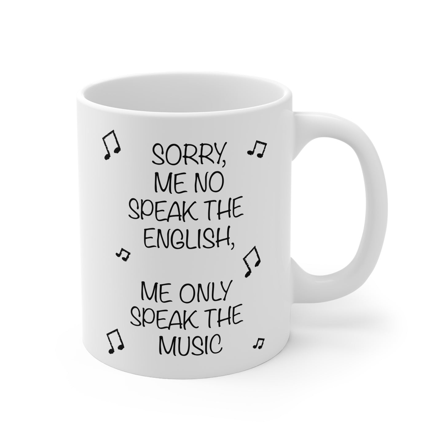 Sorry, Me Only Speak The Music - (UK)