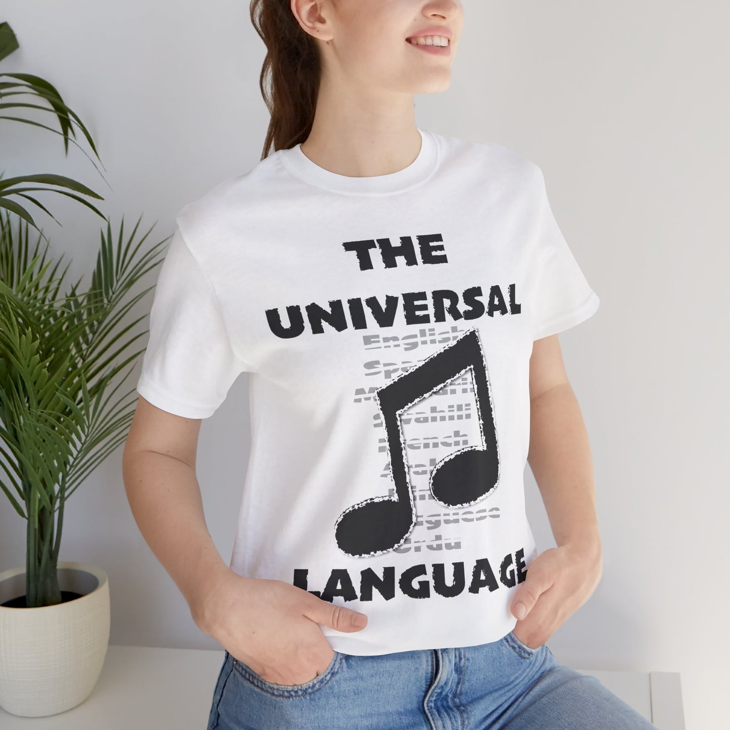Music: The Universal Language - Unisex T-Shirt